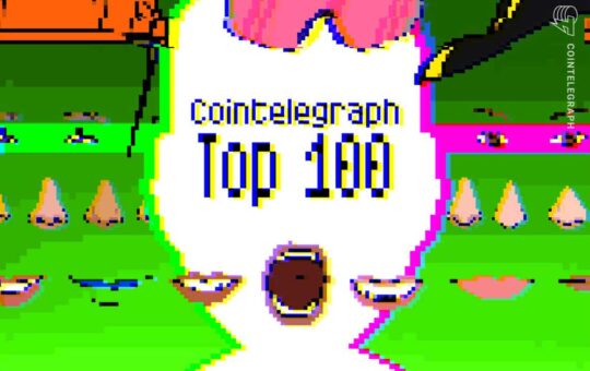 Cointelegraph’s Top 100 list reaches its 20s — Find out who got a spot